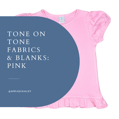 Tone on Ton Fabrics with Blanks: PINK
