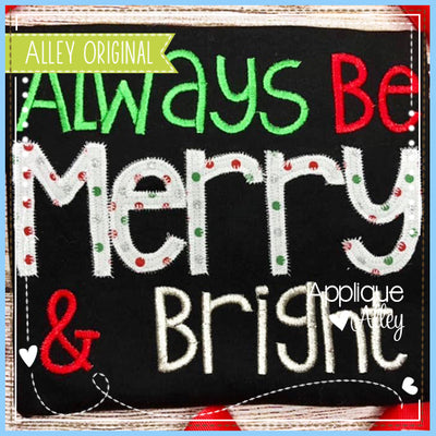 ALWAYS BE MERRY AND BRIGHT 5160AAEH