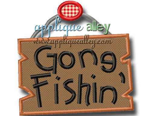 GONE FISHIN SIGN
