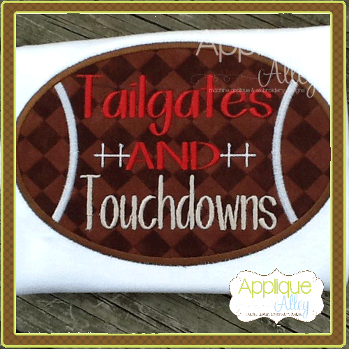 TAILGATES AND TOUCHDOWNS FOOTBALL