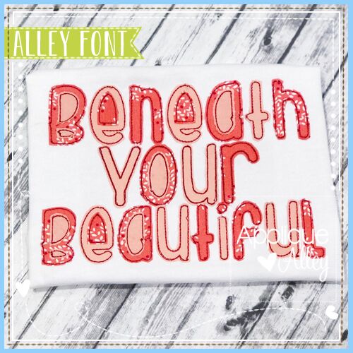 BENEATH YOUR BEAUTIFUL APPLIQUE FONT AAEH